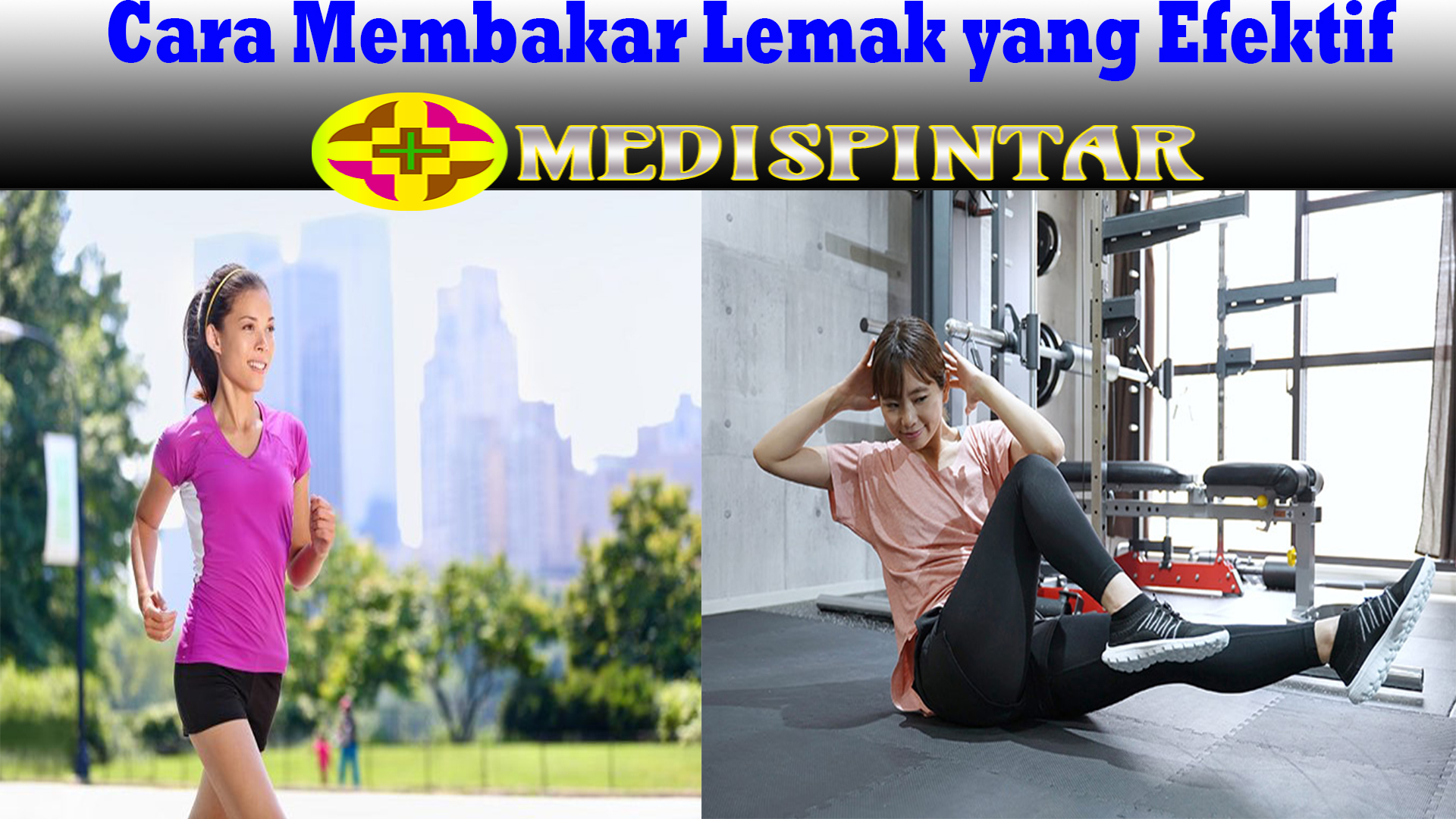 Cara Membakar Lemak yang Efektif