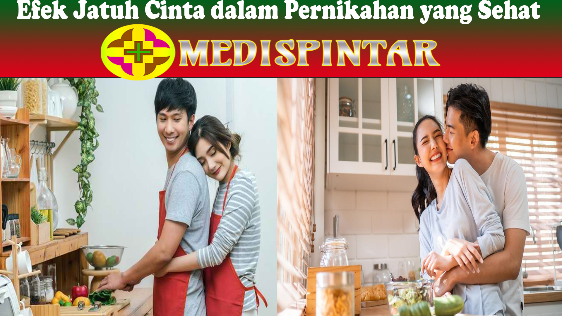 Efek Jatuh Cinta dalam Pernikahan yang Sehat