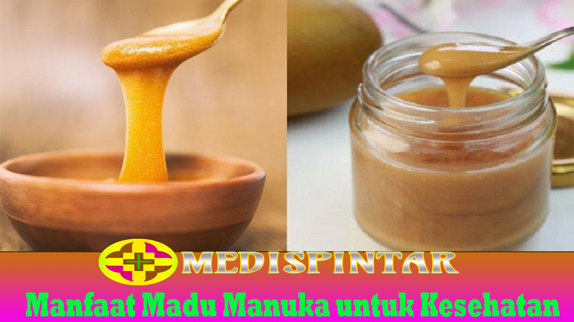 Manfaat Madu Manuka untuk Kesehatan