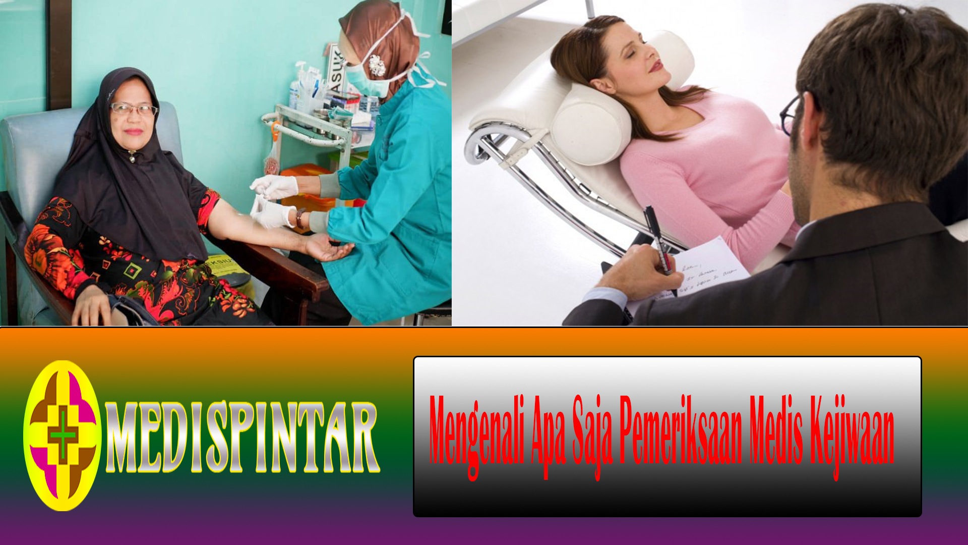 Mengenali Apa Saja Pemeriksaan Medis Kejiwaan