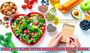 Cara Diet Alami untuk Menurunkan Berat Badan