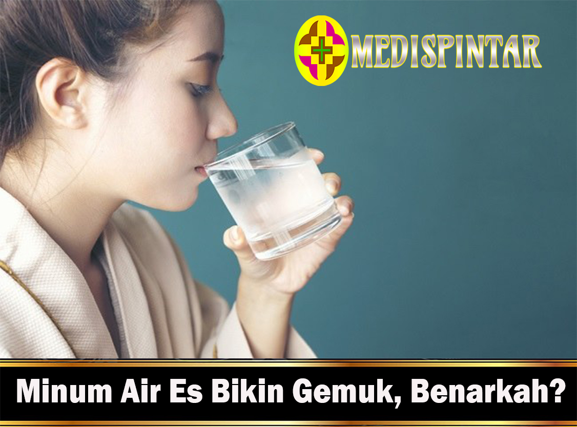 Minum Air Es Bikin Gemuk, Benarkah?