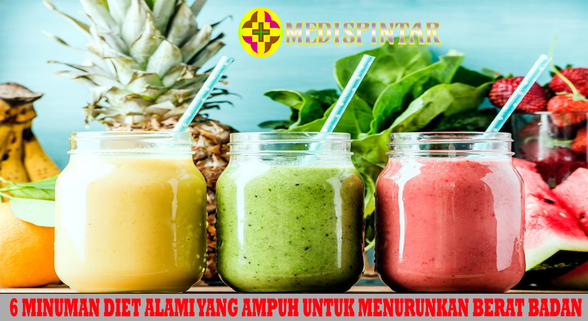 6 Minuman Diet Alami yang Ampuh untuk Menurunkan Berat Badan