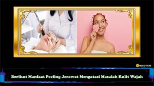 Berikut Manfaat