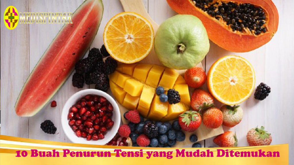 10 Buah Penurun Tensi yang Mudah Ditemukan