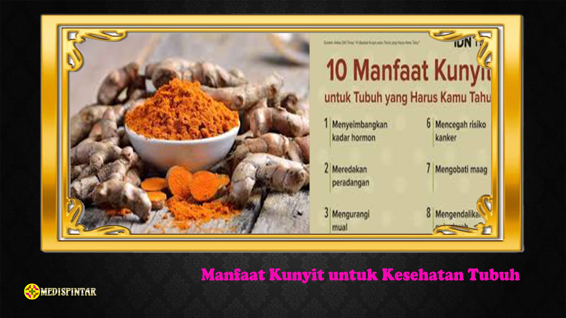 Manfaat Kunyit untuk Kesehatan Tubuh